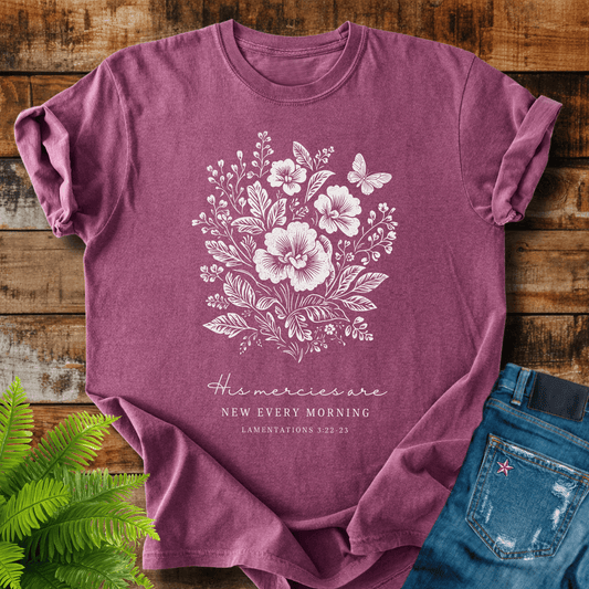 His Mercies T-shirt