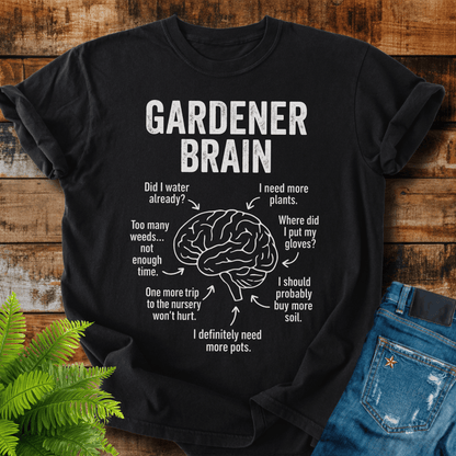Gardener Brain T-shirt