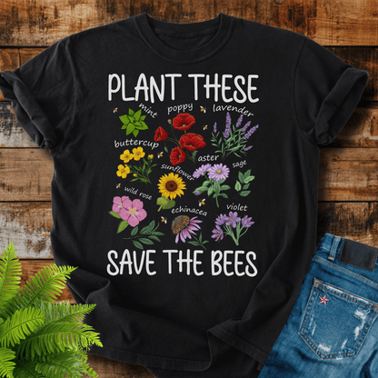 Plant These T-shirt