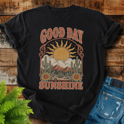 Good Day Sunshine T-shirt
