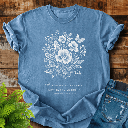 His Mercies T-shirt