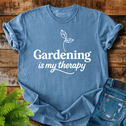 Gardening Therapy T-shirt