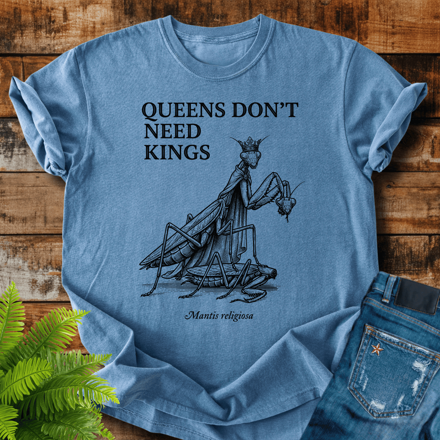 Queens Dont Need T-shirt