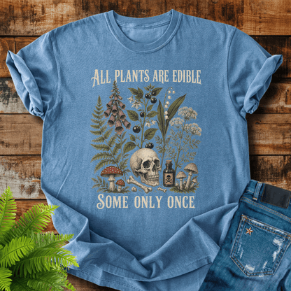 All Plants Edible T-shirt