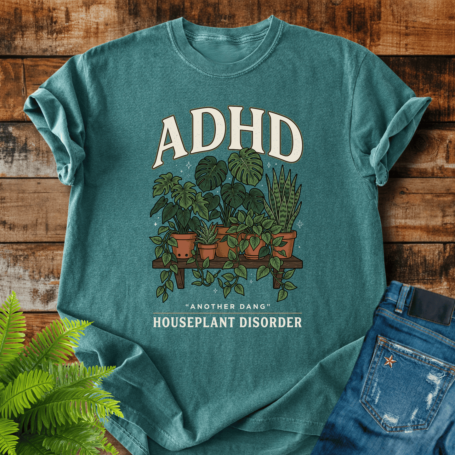 Adhd Houseplant Disorder T-shirt