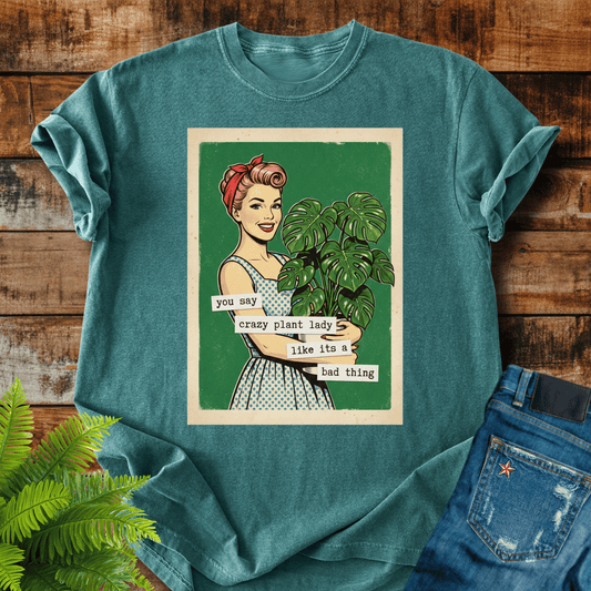Crazy Plant Lady T-shirt