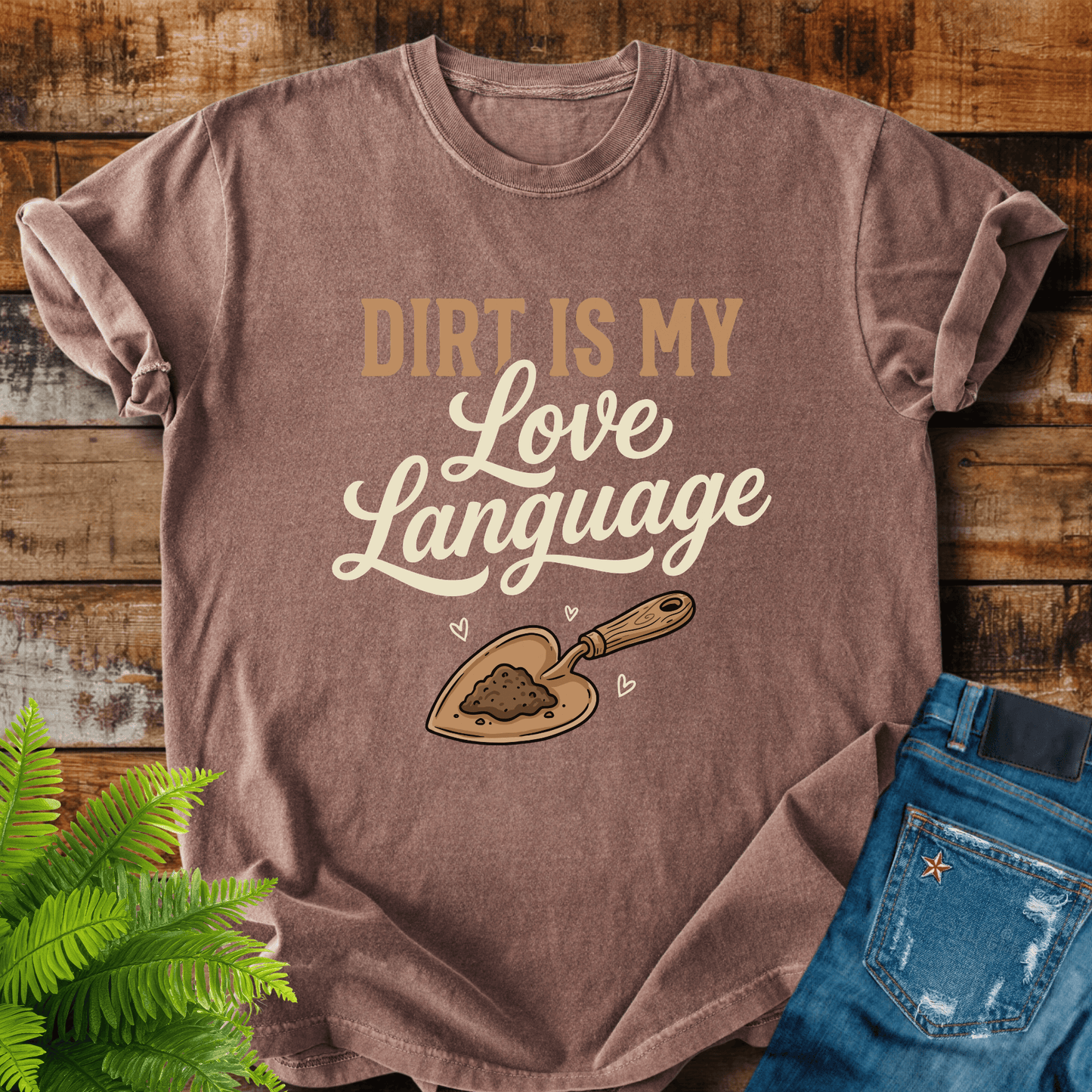 Dirt Love Language T-shirt
