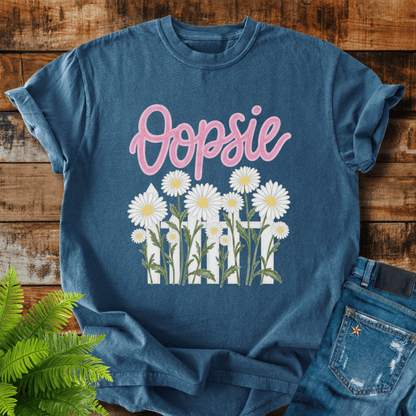 Oopsie Daisy T-shirt