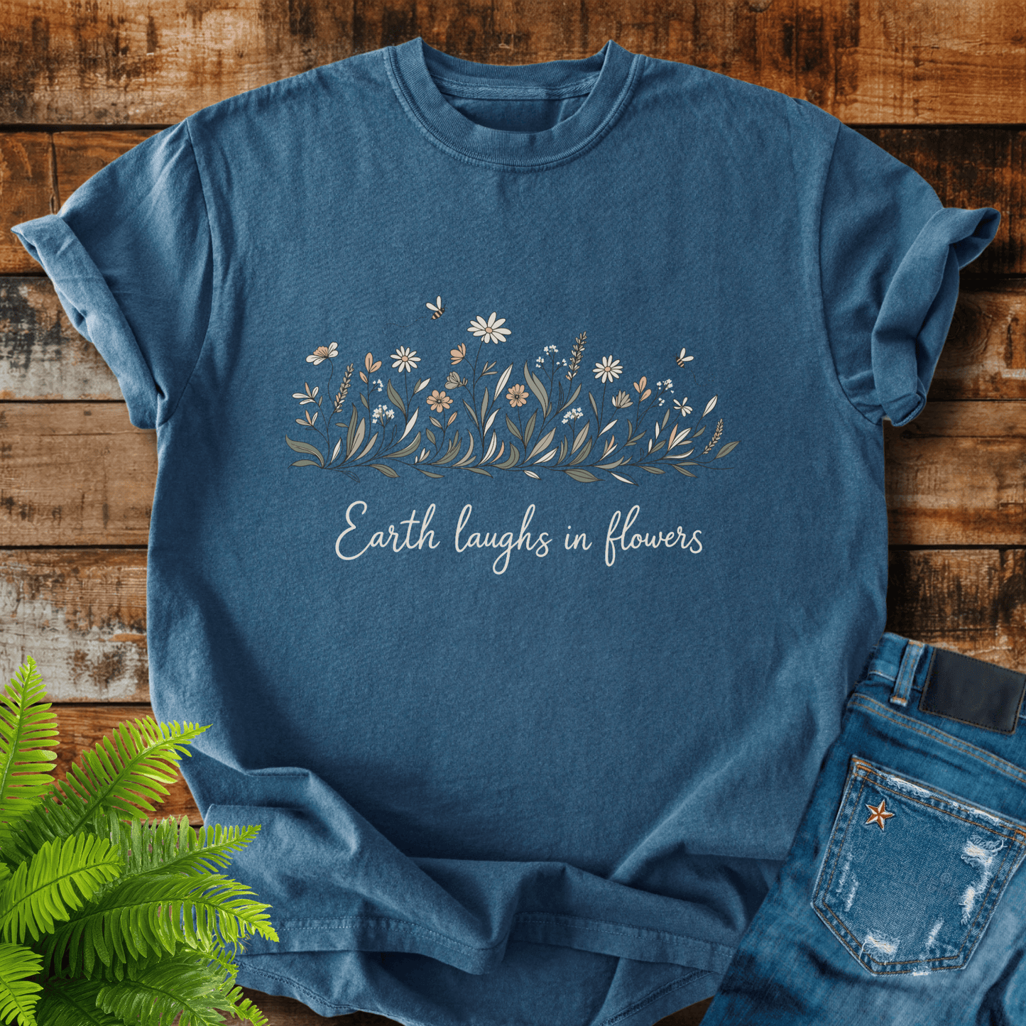 Earth Laughs Flowers T-shirt