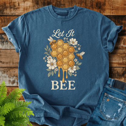 Let It Bee T-shirt