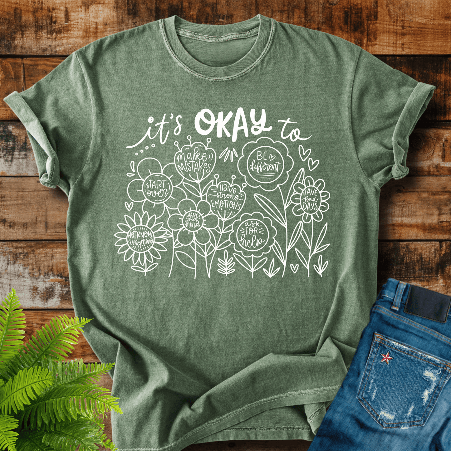 Its Okay T-shirt