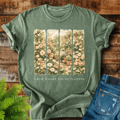 Grow Where Planted T-shirt