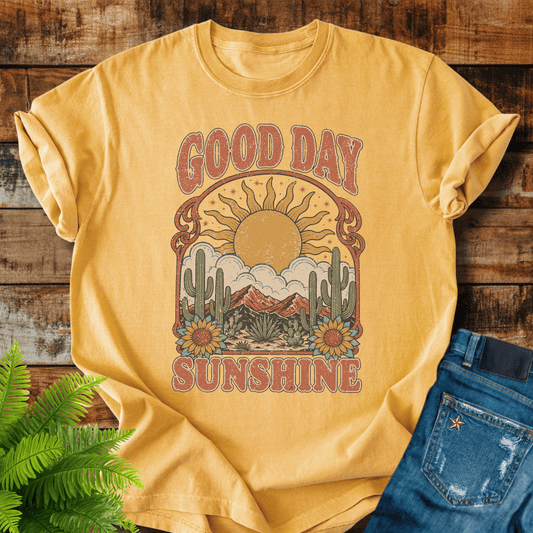 Good Day Sunshine T-shirt