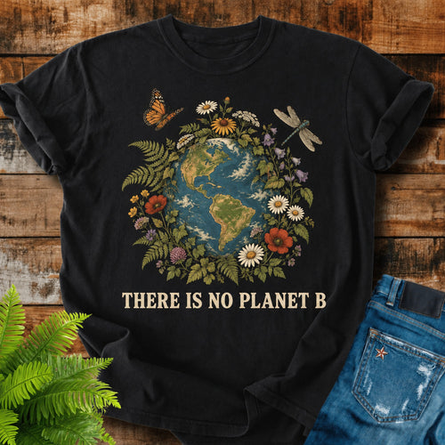 There Is No Planet B T-shirt