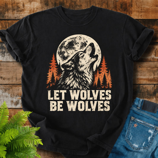Let Wolves Be Wolves print on a Black t-shirt