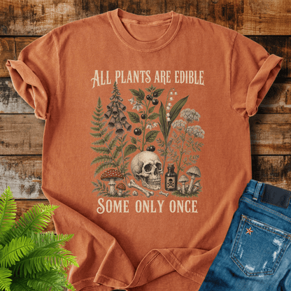 All Plants Edible T-shirt